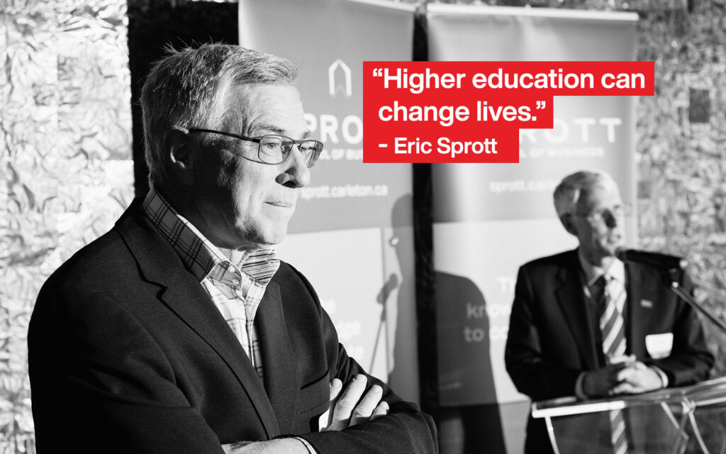 black and white photo of Eric Sprott in side profile, looking off to the distance. Quote text that says "Higher education can save lives." - Eric Sprott