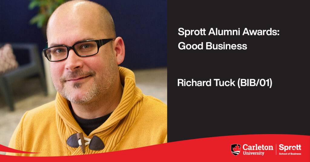 A picture of Richard Tuck next to text saying "Sprott Alumni Awards: Good Business. Richard Tuck (BIB/01)."